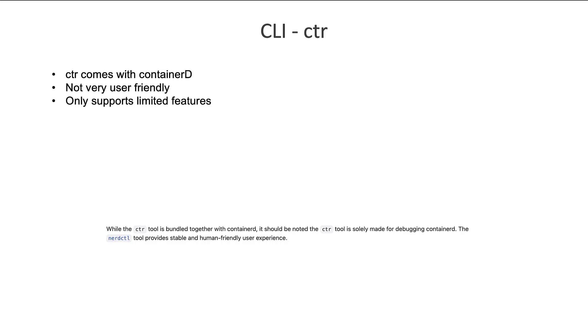 CTR — ContainerD's built-in debugging CLI